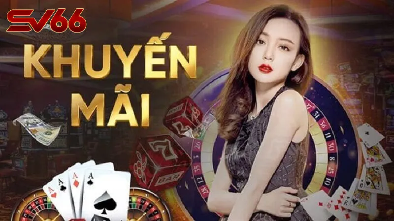 Khuyến Mãi SV66: Điểm Nhấn Tạo Nên Sự Khác Biệt